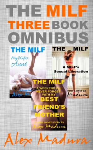 The MILF Three Book Omnibus - Set 1